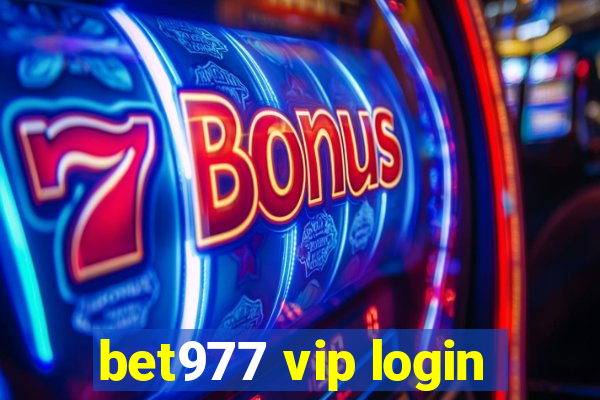 bet977 vip login